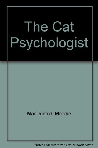 Stock image for The Cat Psychologist for sale by AwesomeBooks