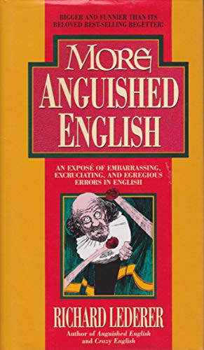 9780860518914: More Anguished English