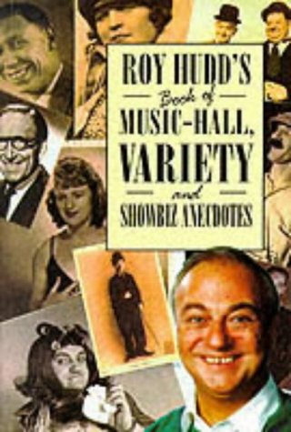 Stock image for ROY HUDD'S BOOK OF MUSIC HALL, for sale by AwesomeBooks