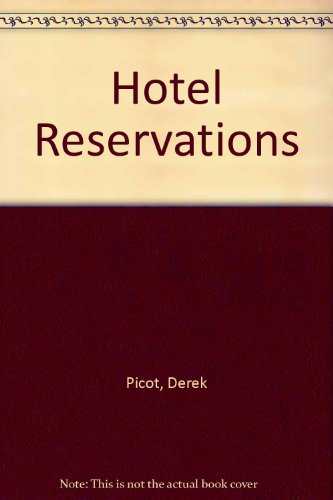 Imagen de archivo de HOTEL RESERVATIONS CALAMITIES & a la venta por WorldofBooks