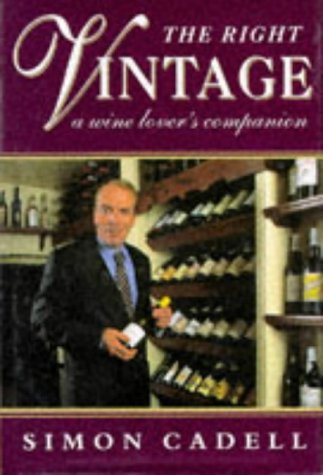 Stock image for RIGHT VINTAGE A WINE LOVER'S for sale by WorldofBooks