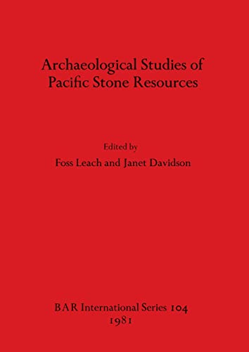 Stock image for Archaeological Studies of Pacific Stone Resources for sale by PBShop.store US