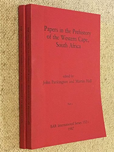 Papers in the Prehistory of the Western Cape, South Africa (9780860544258) by Hall, Jenny; Hall, Martin