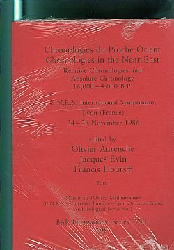 Imagen de archivo de Chronologies du Proche Orient (French Edition) Relative Chronologies and Absolute Chronology 16,000 - 4,000 B. P. C.N.R.S. International Symposium, Lyon (France) 24 - 28 November 1986 Part i/ Part ii a la venta por Leaf and Stone Books