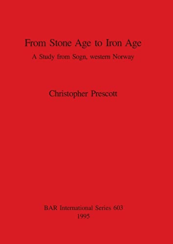 Beispielbild fr From Stone Age to Iron Age zum Verkauf von PBShop.store US