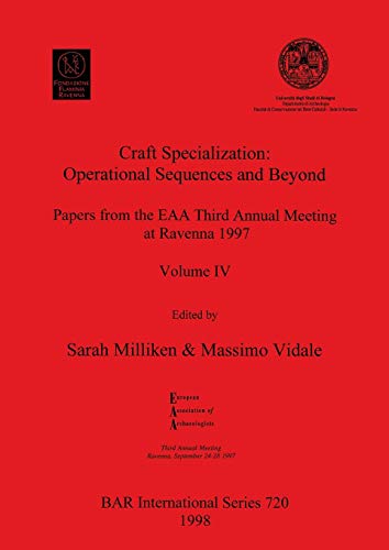 9780860548973: Craft Specialization: Operational Sequences and Beyond (720) (British Archaeological Reports International Series)