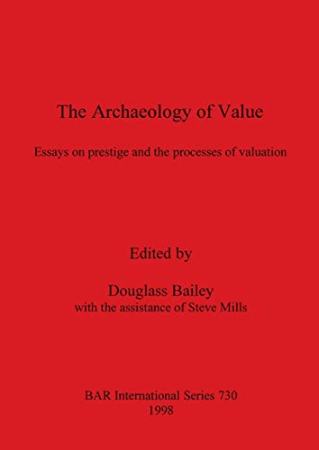 Stock image for Archaeology of Value for sale by PBShop.store US