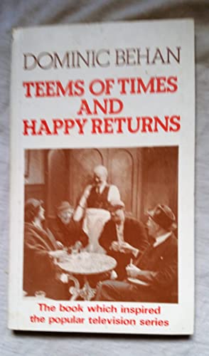 Beispielbild fr Teems of Times and Happy Returns zum Verkauf von WorldofBooks