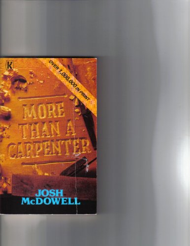 More Than A Carpenter (9780860650522) by Josh McDowell