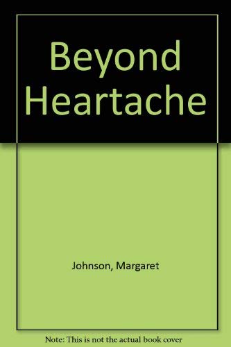 9780860650980: Beyond Heartache