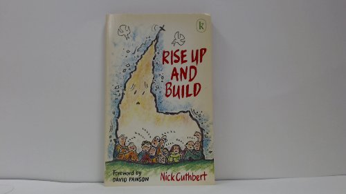 Imagen de archivo de Rise Up and Build a la venta por Goldstone Books