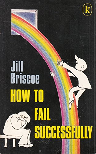 Imagen de archivo de How to Fail Successfully a la venta por WorldofBooks