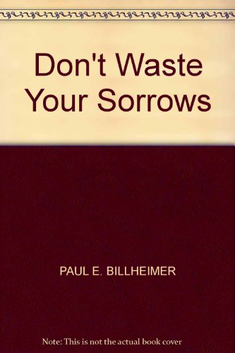 Beispielbild fr Don't Waste Your Sorrows zum Verkauf von WorldofBooks