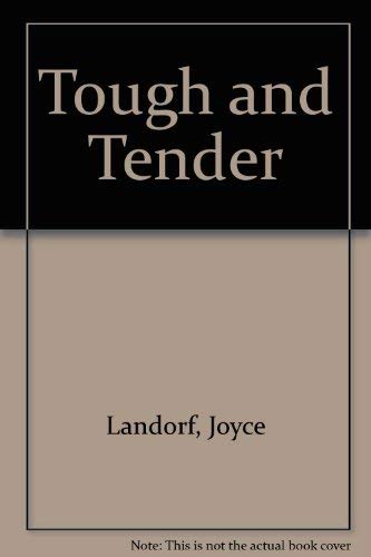 Imagen de archivo de Tough and Tender Landorf, Joyce a la venta por Mispah books