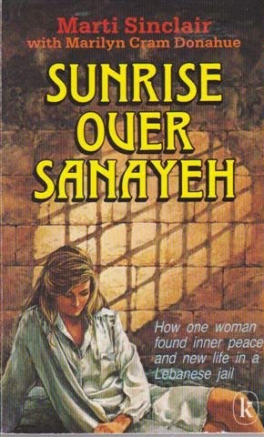 Beispielbild fr Sunrise Over Sanayeh zum Verkauf von WorldofBooks