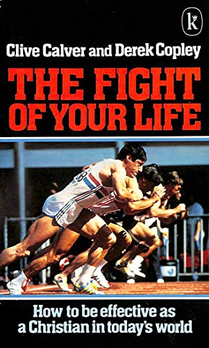 Stock image for Fight of Your Life for sale by WorldofBooks