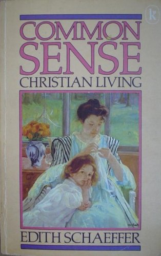 9780860653783: Common Sense Christian Living