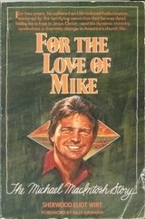 9780860654193: For the Love of Mike