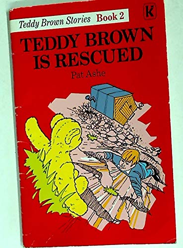 Imagen de archivo de Teddy Brown Is Rescued a la venta por Better World Books