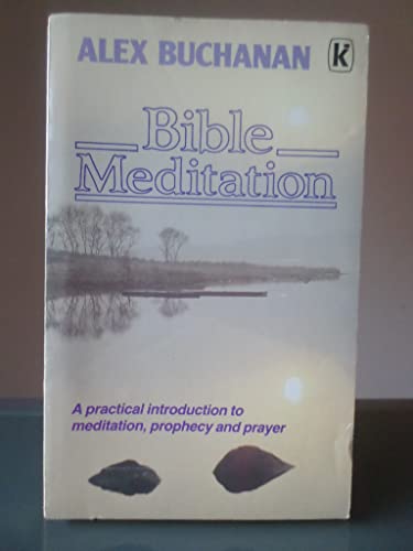 Beispielbild fr Bible Meditation zum Verkauf von WorldofBooks