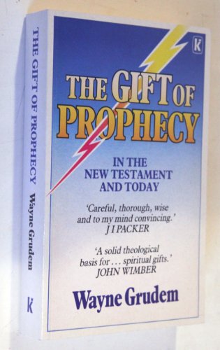 The Gift of Prophecy in the New Testament and Today (9780860655084) by Grudem, Wayne