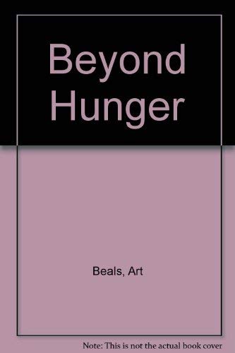 9780860655176: Beyond Hunger