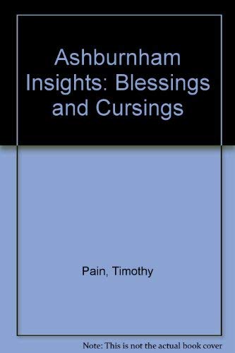 Stock image for Ashburnham Insights: Blessings and Cursings for sale by WorldofBooks