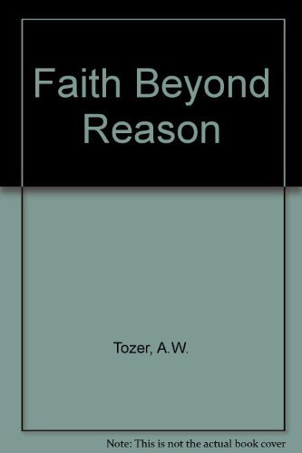 9780860655466: Faith Beyond Reason