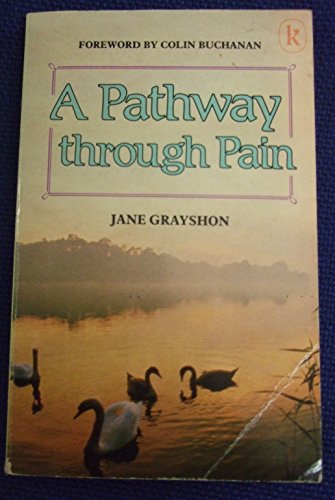 Stock image for Pathway Through Pain for sale by MusicMagpie