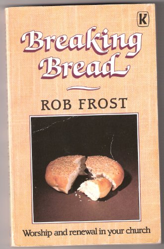 Imagen de archivo de Breaking Bread a la venta por WorldofBooks