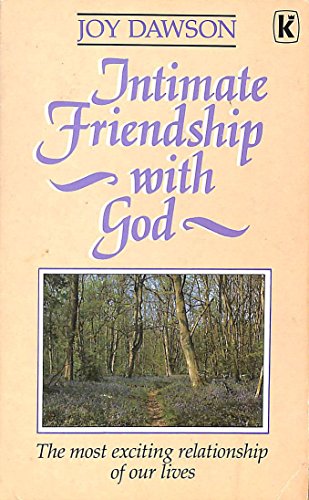 Beispielbild fr Intimate Friendship with God zum Verkauf von WorldofBooks