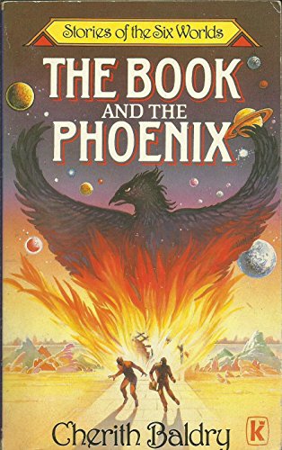 Stock image for Book and the Phoenix (Stories six world series) for sale by AwesomeBooks