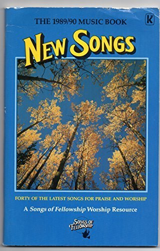 Beispielbild fr New Songs 1989/90 - Songs Of Fellowship Worship Resource zum Verkauf von Reuseabook