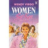 Beispielbild fr Women Set Free zum Verkauf von Wonder Book