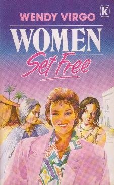 Stock image for Women Set Free for sale by Wonder Book