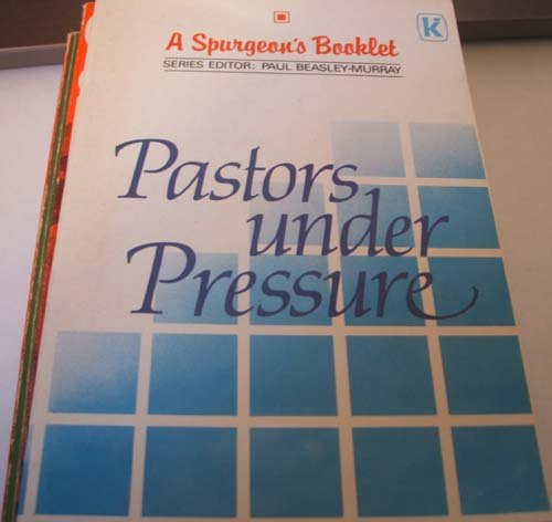 Imagen de archivo de Pastors Under Pressure a la venta por WorldofBooks