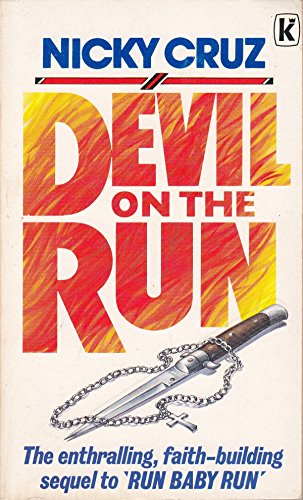 Devil on the Run (9780860658139) by Nicky Cruz