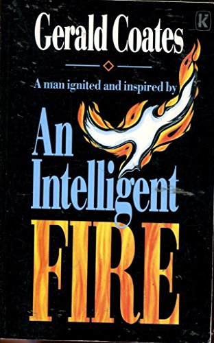 Stock image for An Intelligent Fire for sale by ThriftBooks-Dallas