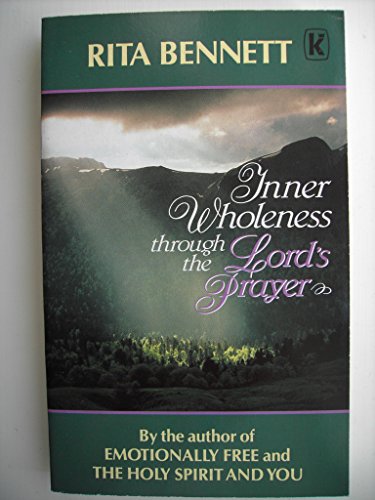 Stock image for Inner Wholeness Through the Lord's Prayer for sale by WorldofBooks
