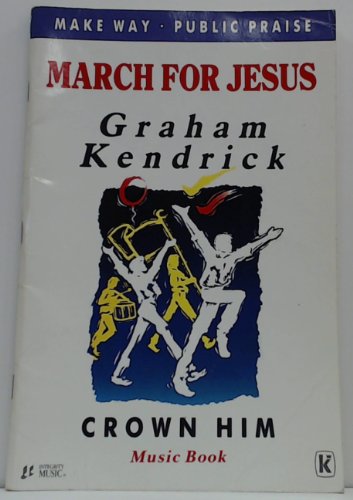 Beispielbild fr Make Way Song Book: Crown Him v. 5 (Public praise) zum Verkauf von Reuseabook