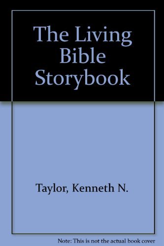 Stock image for The Living Bible Storybook for sale by AwesomeBooks