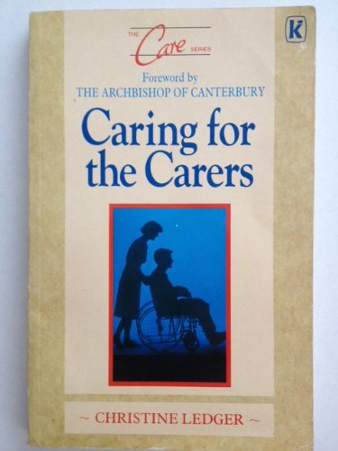Stock image for Caring for the Carers for sale by Victoria Bookshop