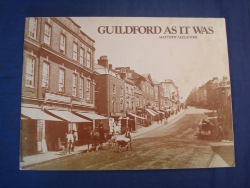 Beispielbild fr Guildford As It Was zum Verkauf von WorldofBooks