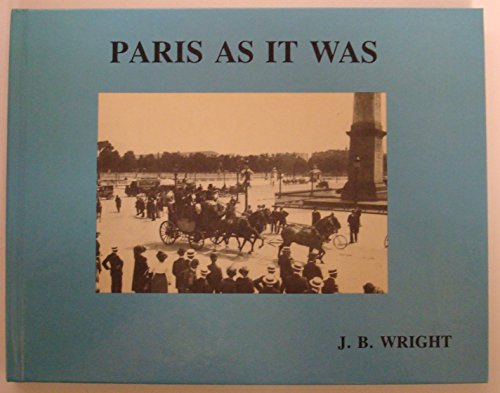 Paris as it Was