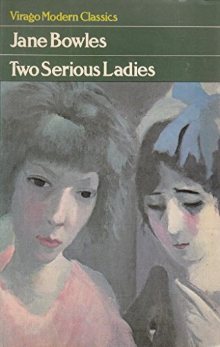 Beispielbild fr Two Serious Ladies (Virago Modern Classics) zum Verkauf von medimops