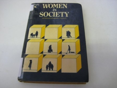 Stock image for Women in Society: for sale by Naomi Symes Books PBFA