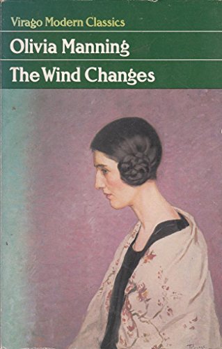 Beispielbild fr The Wind Changes. With an new Introduction by Isobel English. - (=Virago Modern Classics). Deutscher Titel: Das Buch wurde bislang nicht bersetzt. zum Verkauf von BOUQUINIST