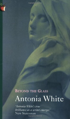 Imagen de archivo de BEYOND THE GLASS (Virago Modern Classics) a la venta por SecondSale