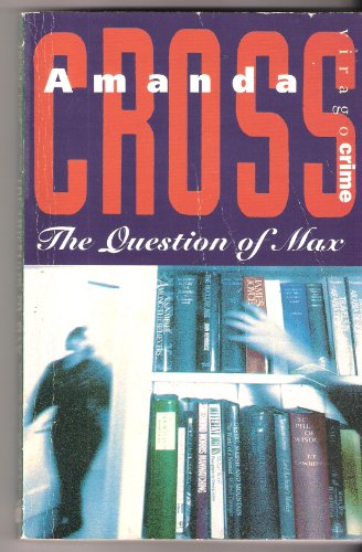 9780860681076: Question Of Max (Virago Crime)