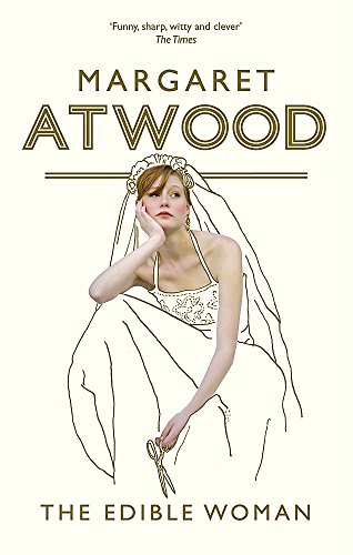 Imagen de archivo de The Edible Woman: Margaret Atwood (Virago modern classics) - Cover may vary a la venta por WorldofBooks